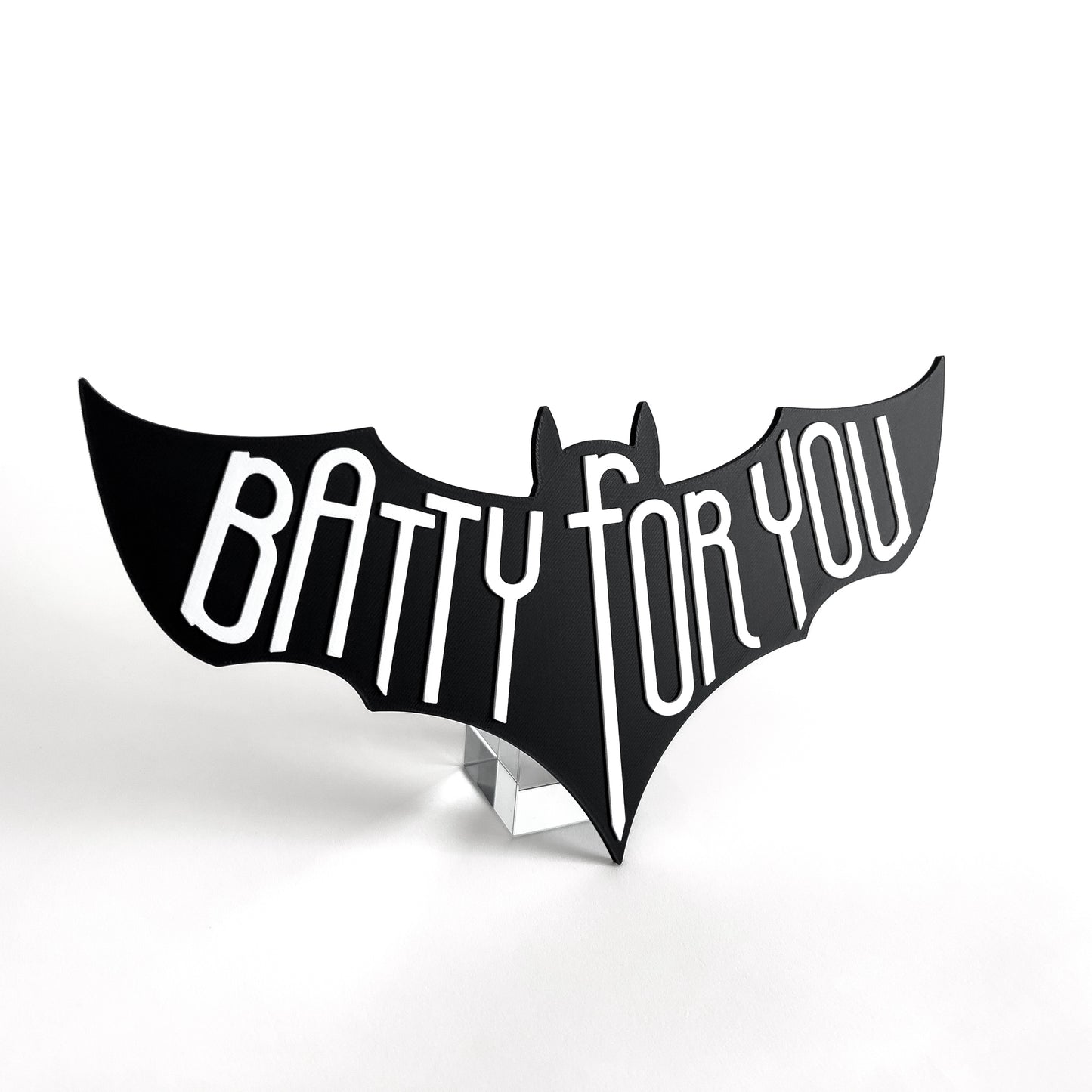Batty For You - Photo Booth Prop, Halloween Themed, Black & White Sign