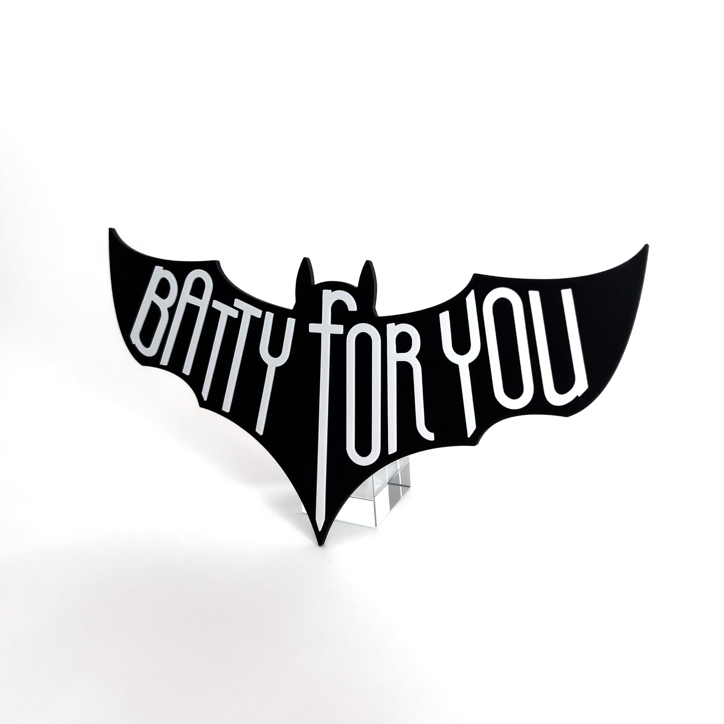 Batty For You - Photo Booth Prop, Halloween Themed, Black & White Sign