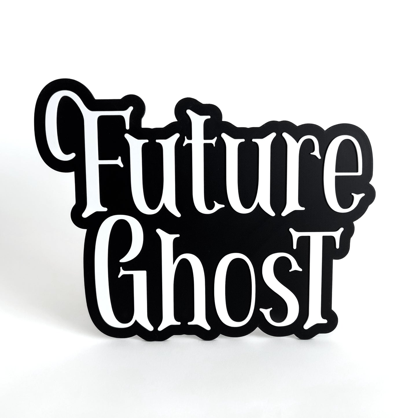 Future Ghost - Photo Booth Prop, Halloween Themed, Black & White Sign