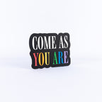 Come As You Are