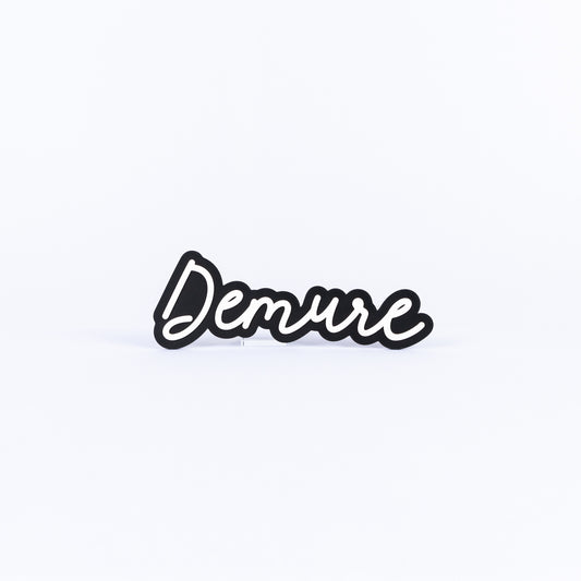 Demure
