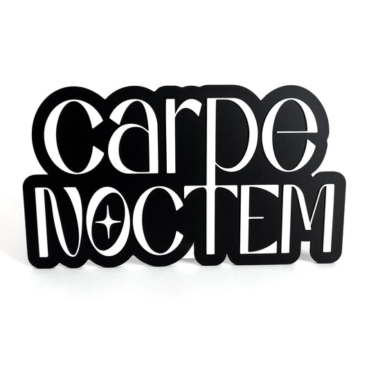 Carpe Noctem - Photo Booth Prop, Halloween Themed, Black & White Sign