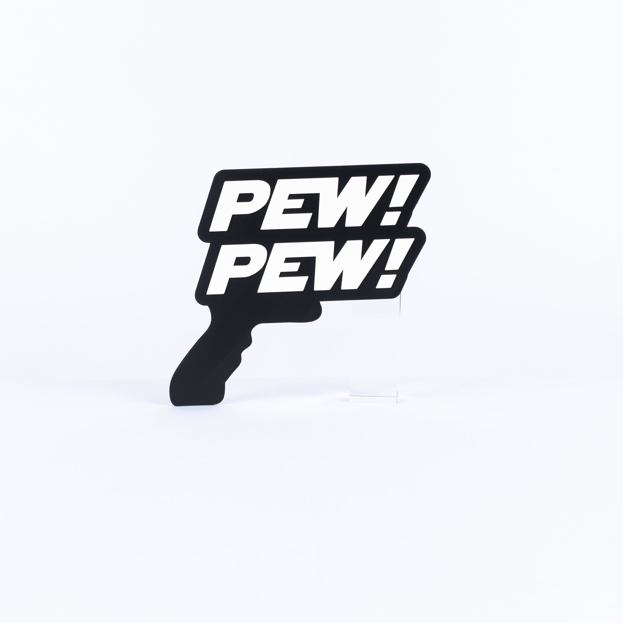 Pew Pew!