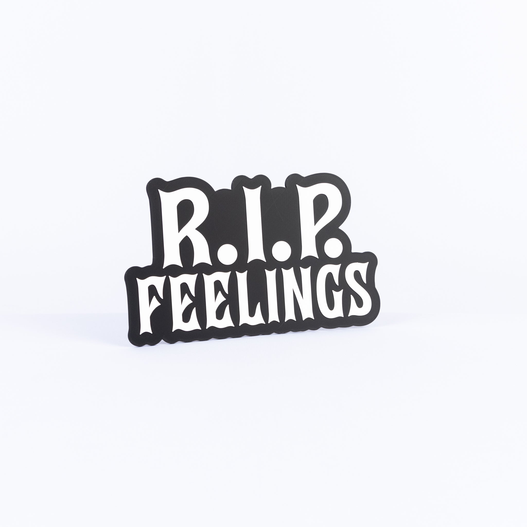 RIP Feelings