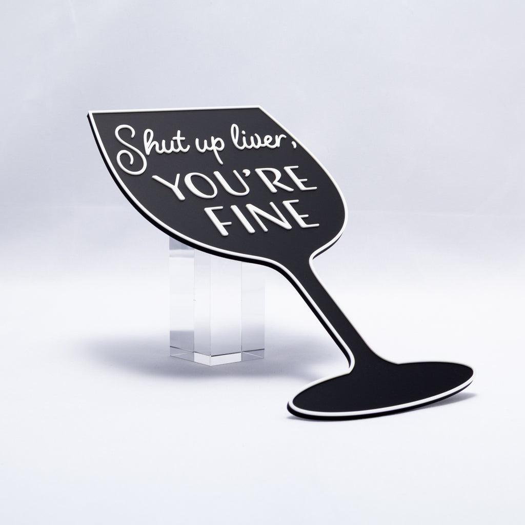 Shut Up Liver, You're Fine