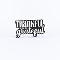 Thankful and Grateful