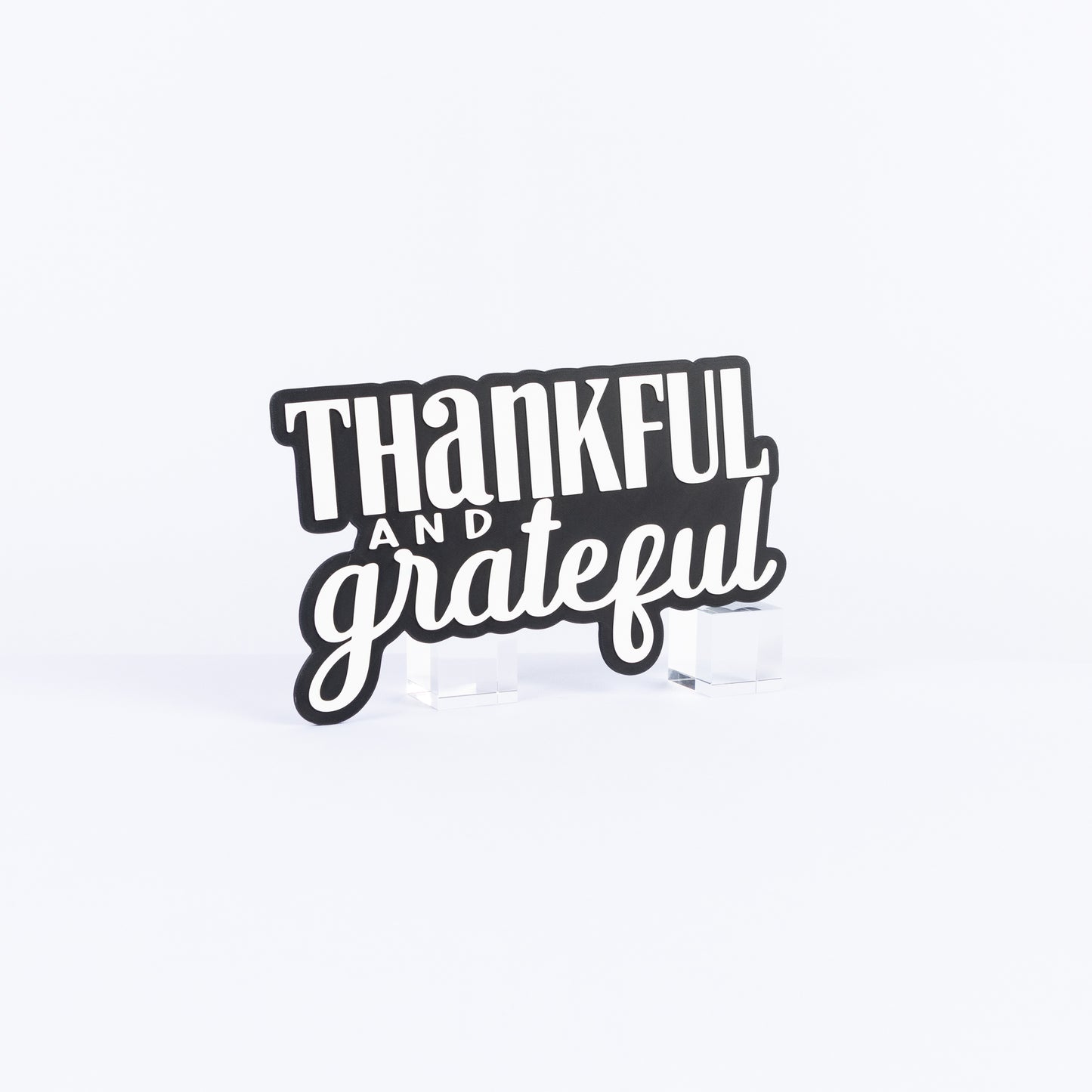 Thankful and Grateful