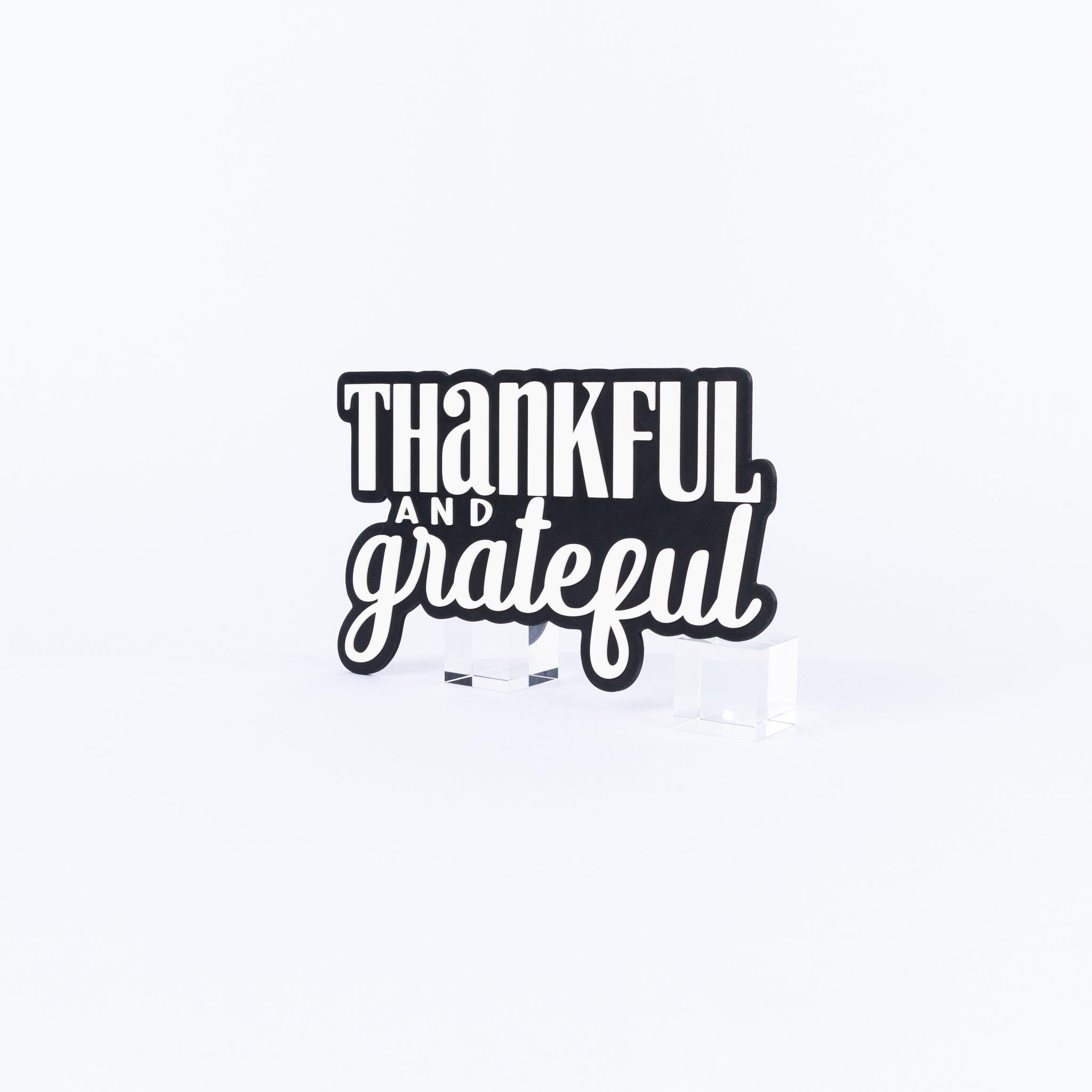 Thankful and Grateful