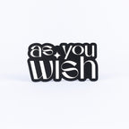 As You Wish