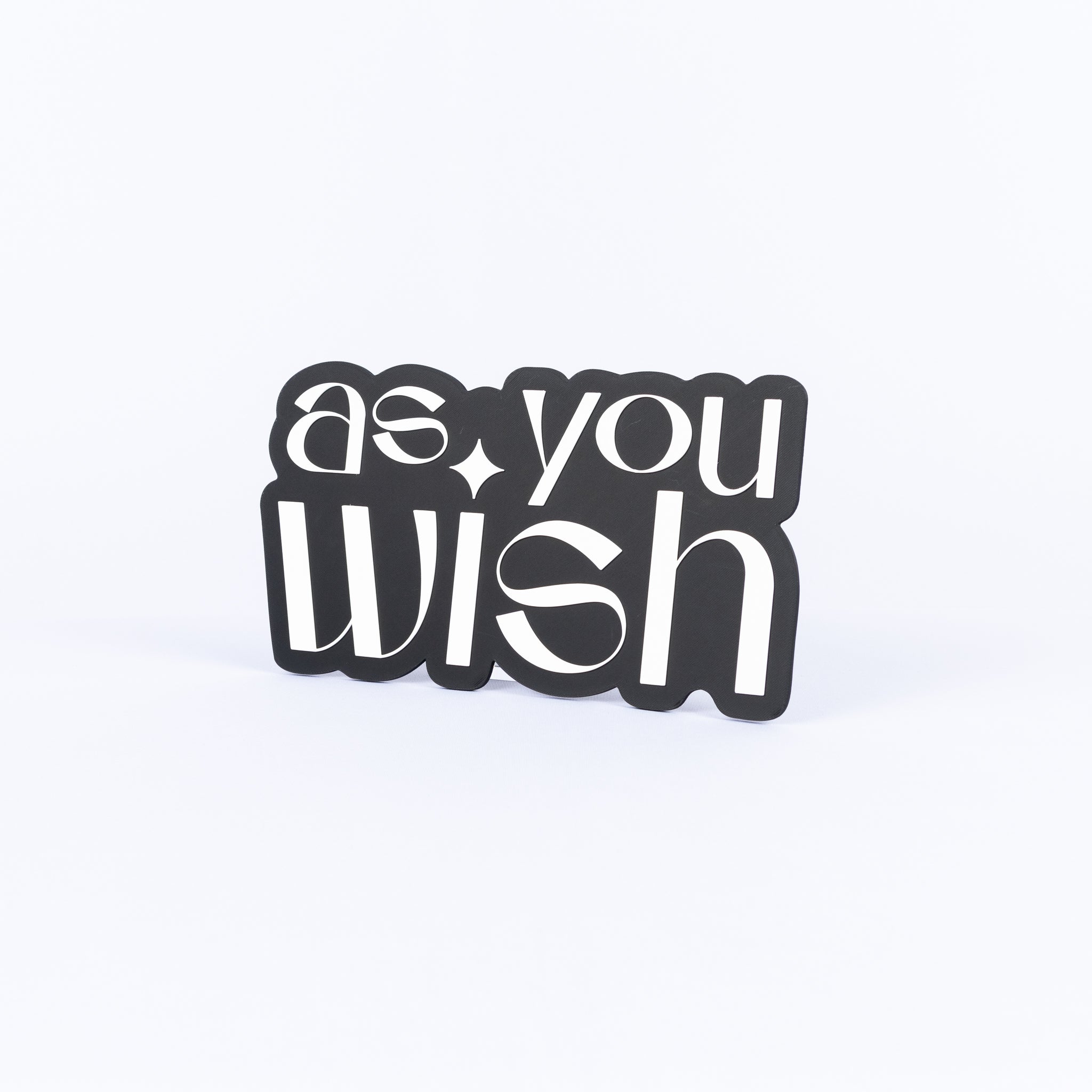 As You Wish