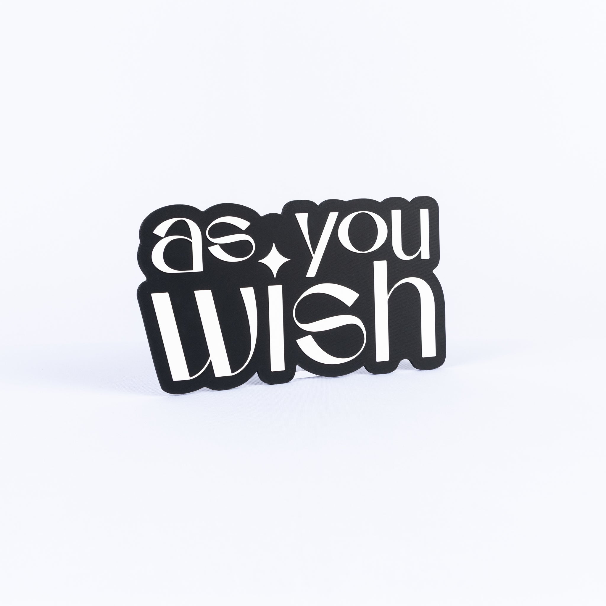 As You Wish