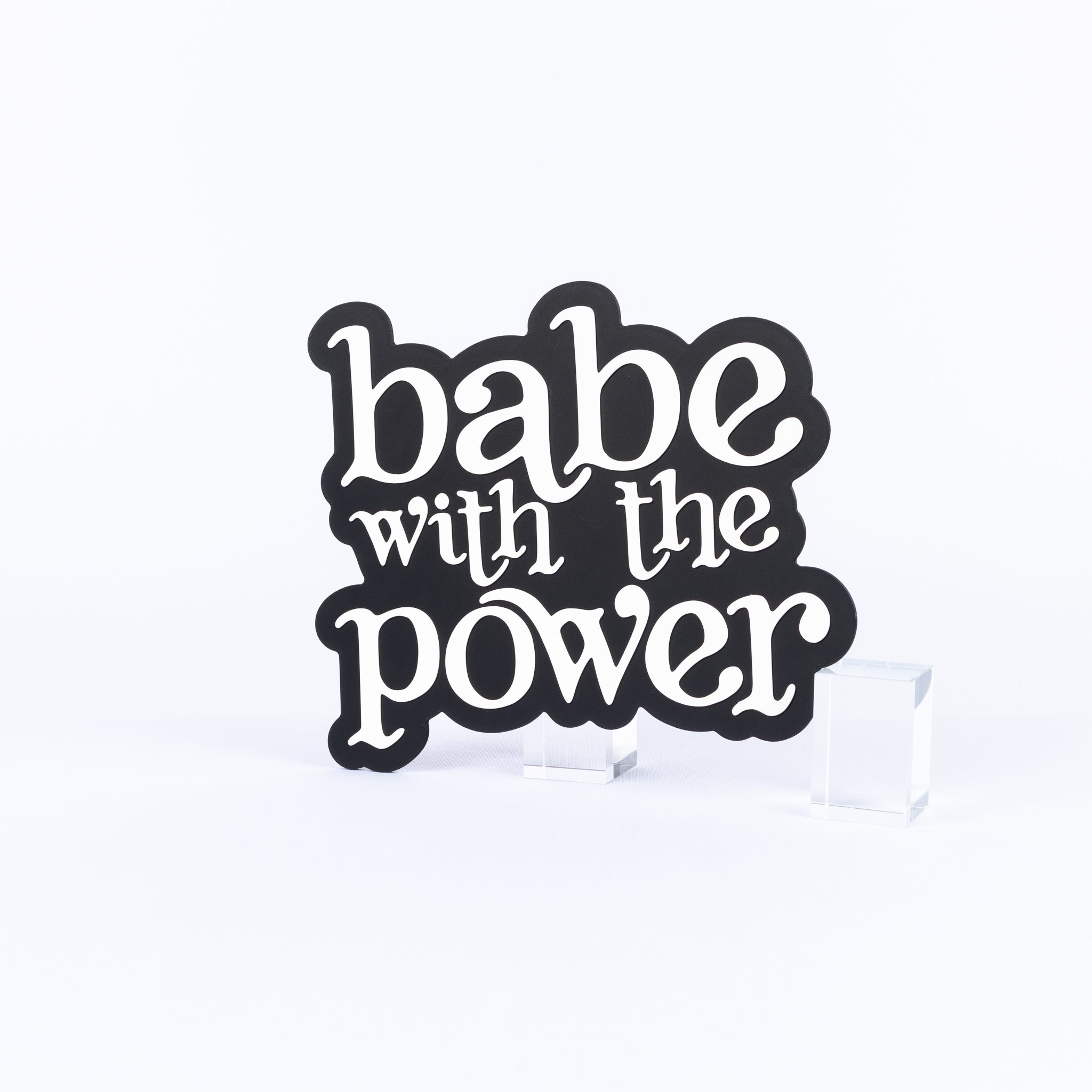 Babe With The Power