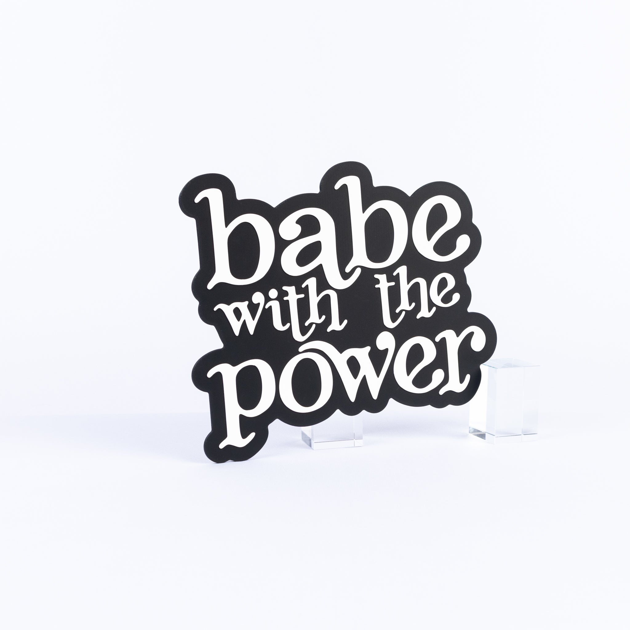 Babe With The Power
