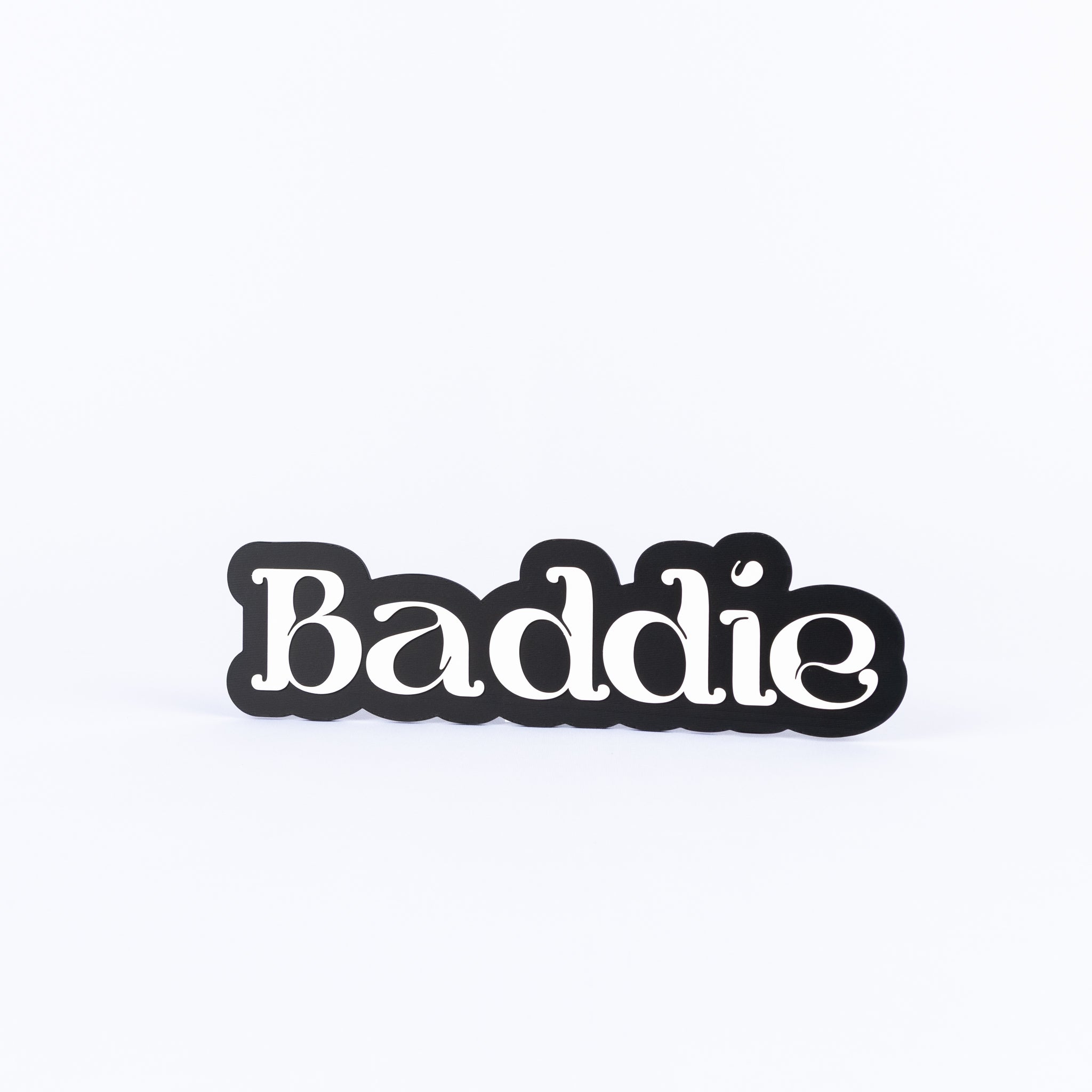 Baddie