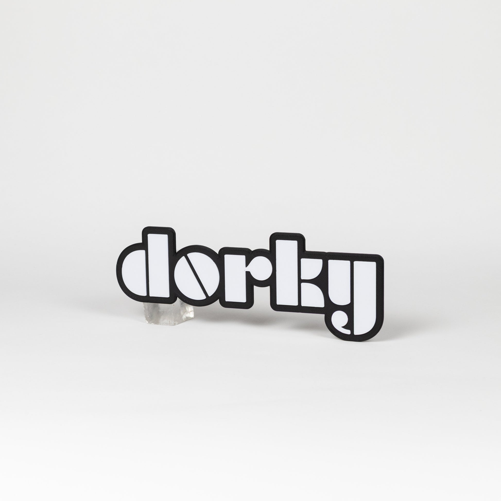 Black and white 'dorky' sign on a white background