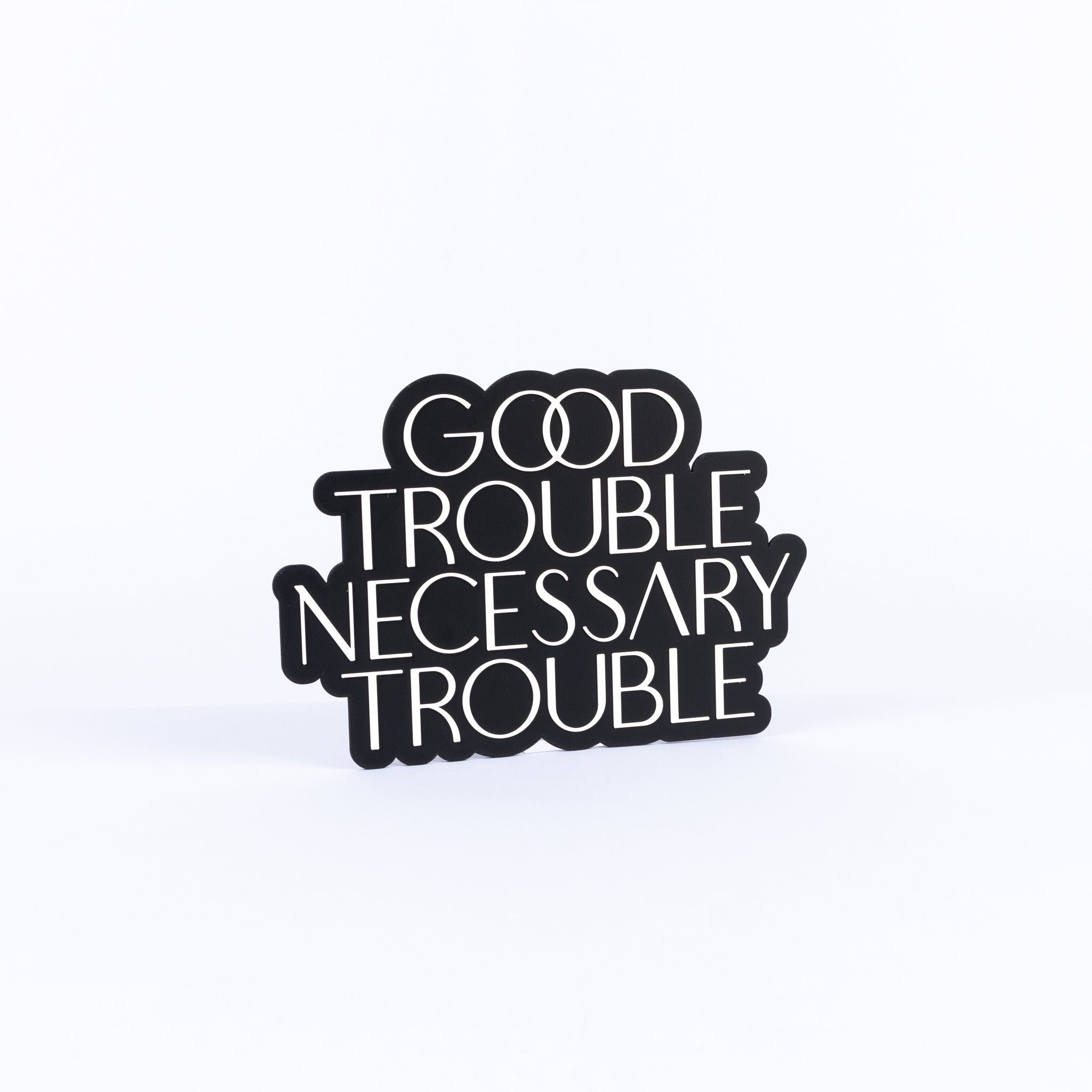 Good Trouble