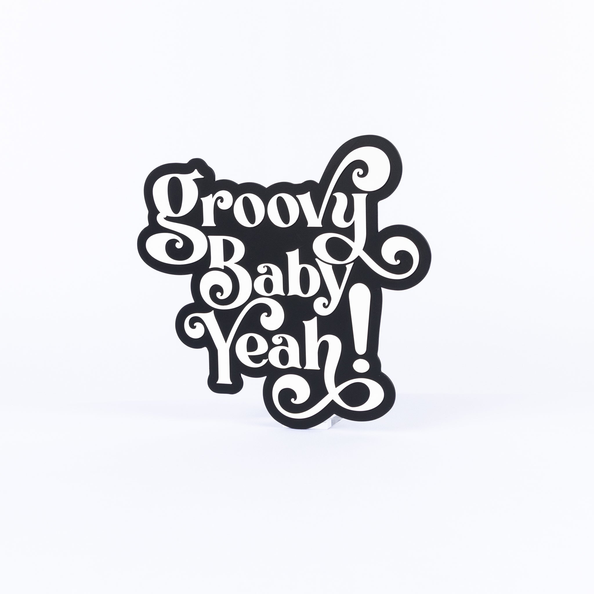 Groovy Baby Yeah!