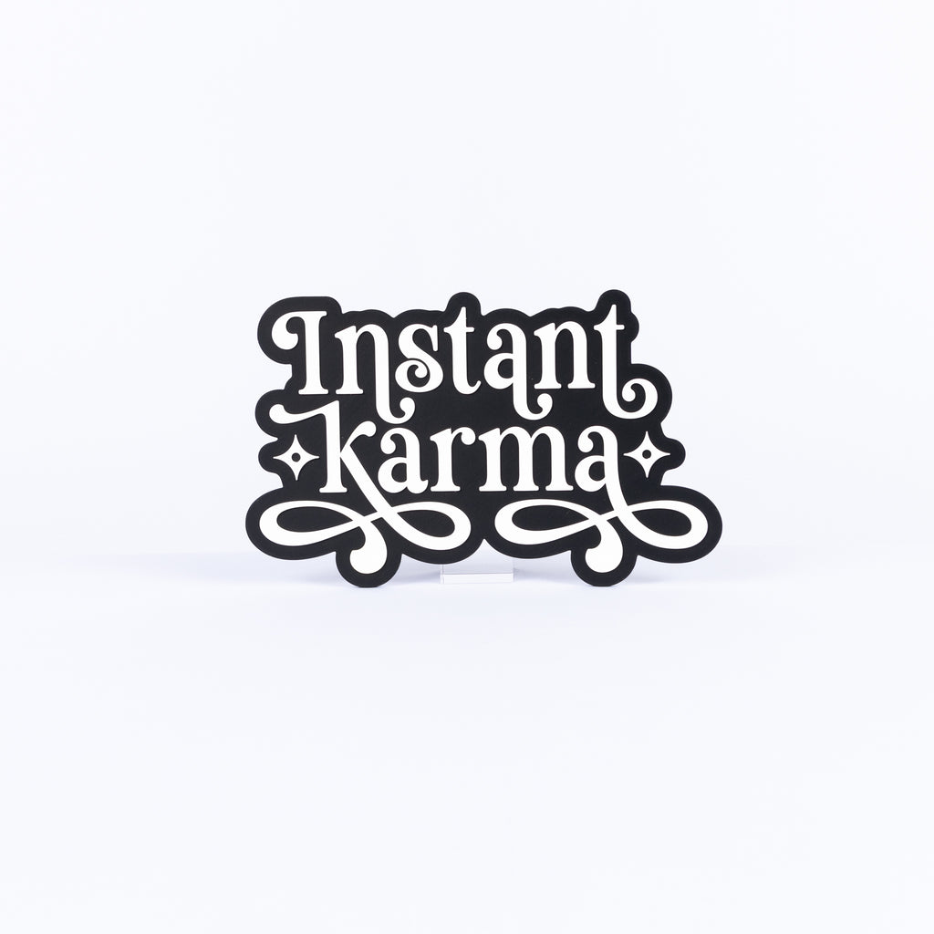 Instant Karma