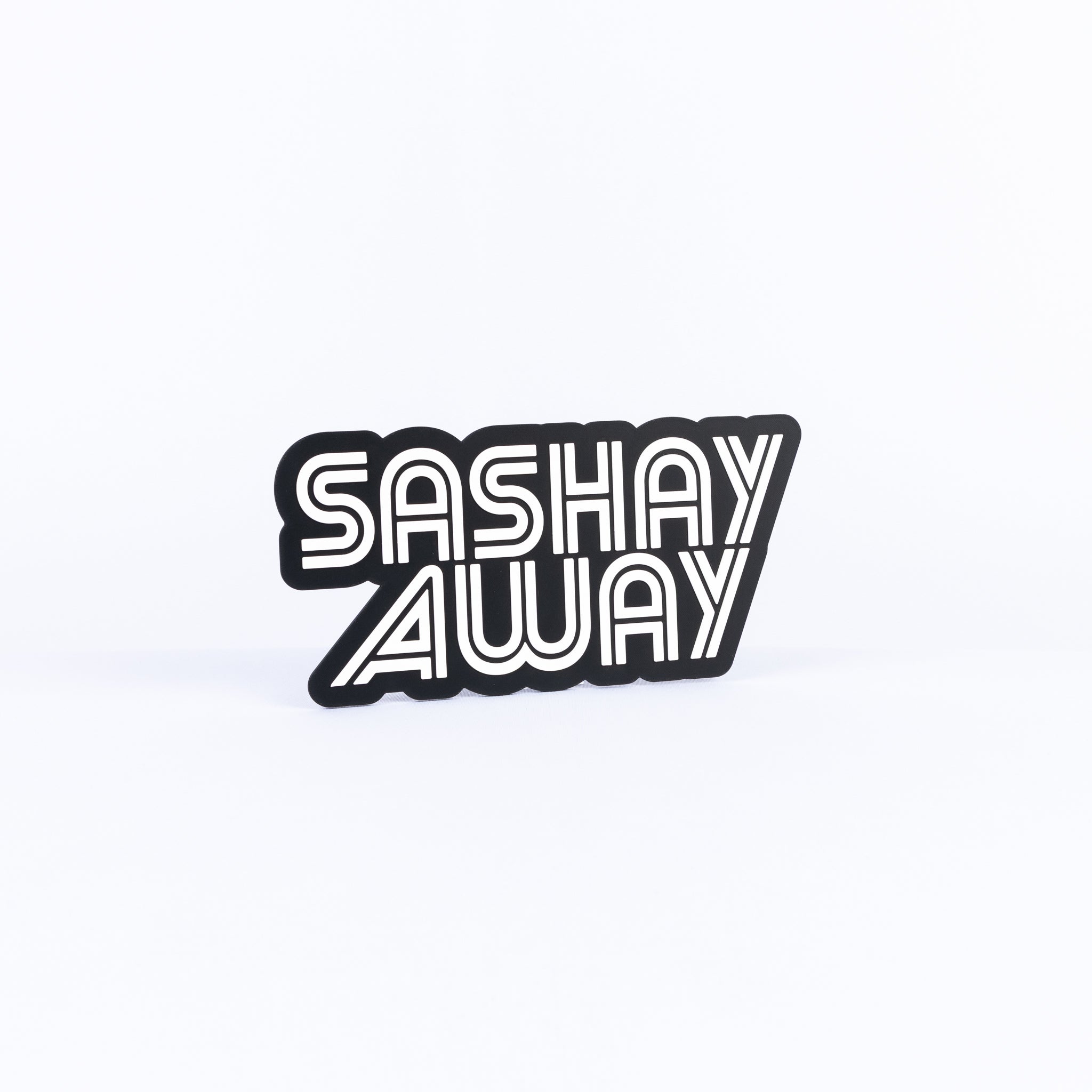 Sashay Away