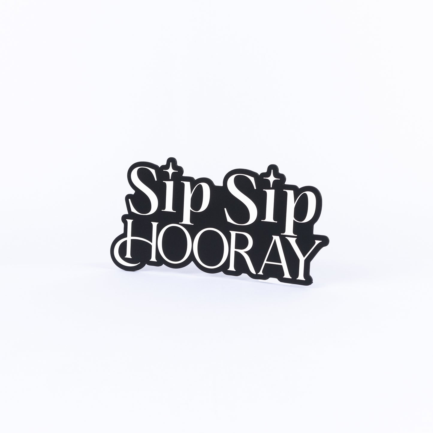 Sip Sip Hooray