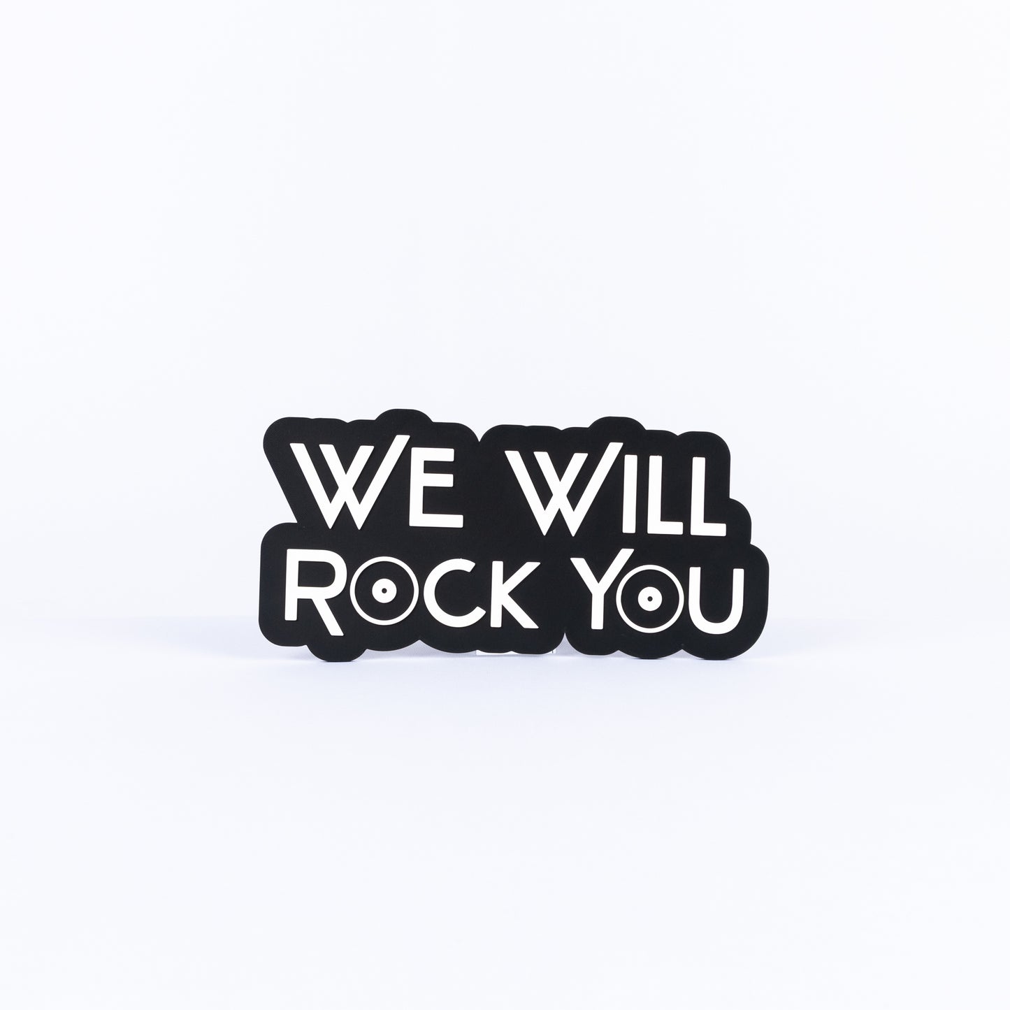 We Will Rock You