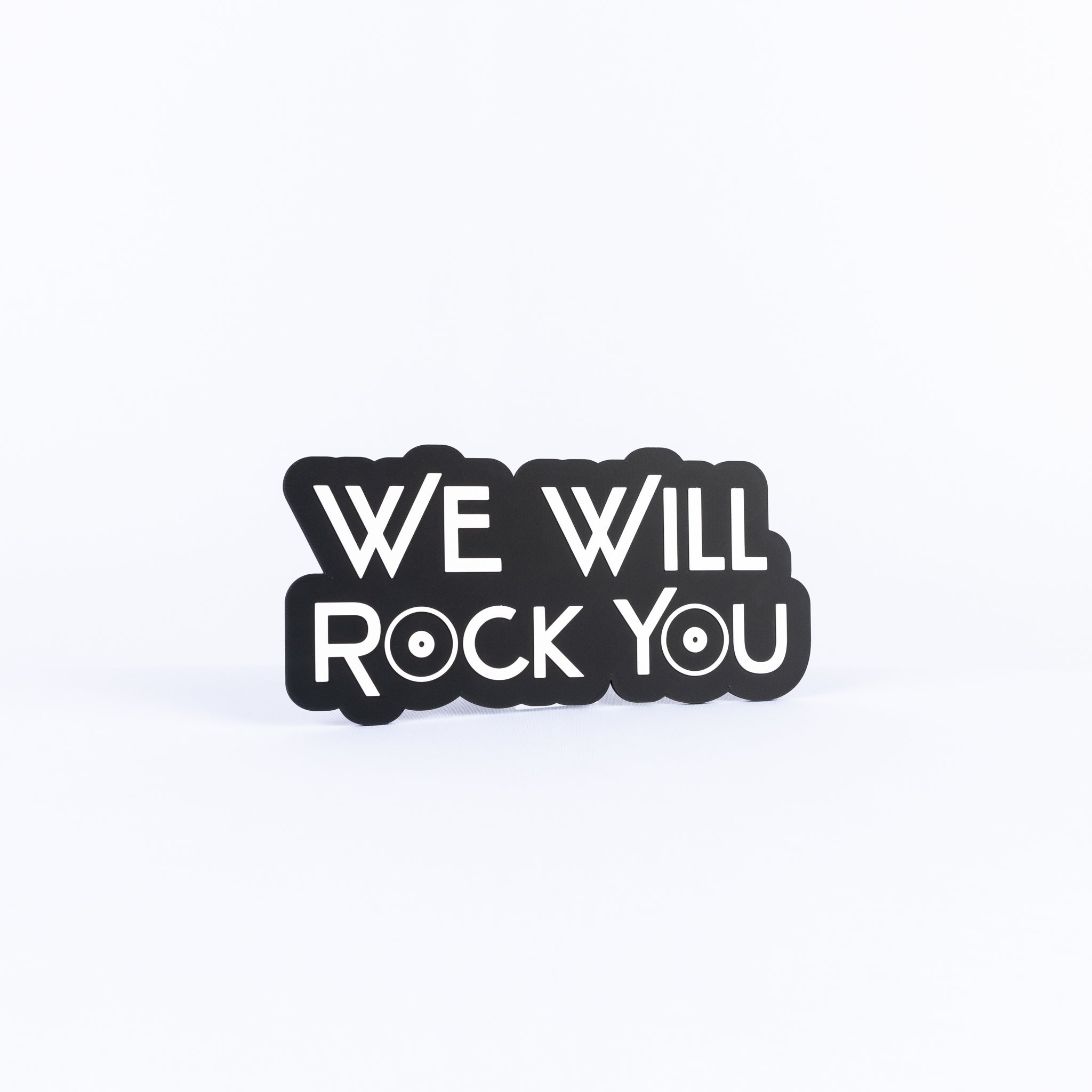 We Will Rock You