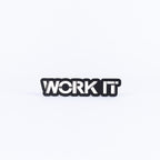 Work It