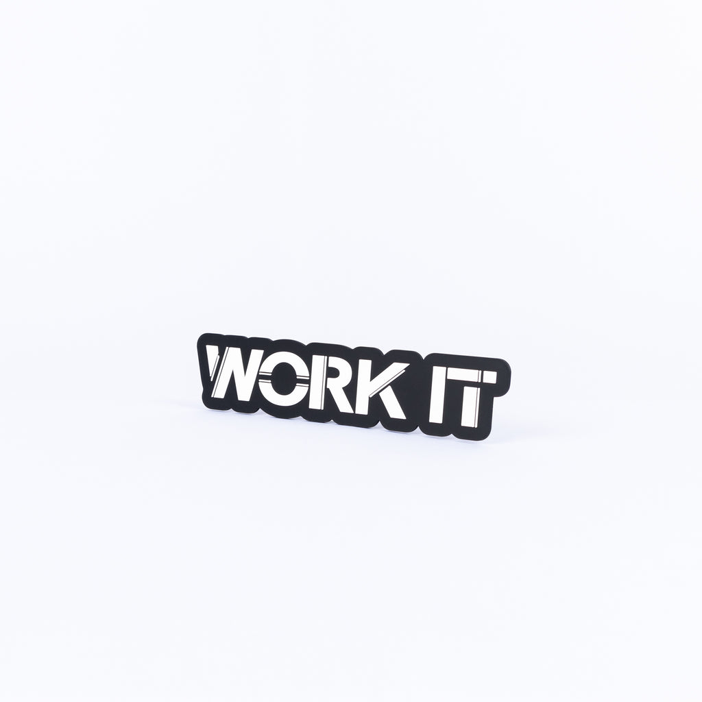 Work It